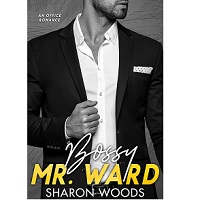 Bossy Mr Ward by Sharon Woods EPUB & PDF
