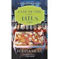 Case of the Bleus by Korina Moss EPUB & PDF
