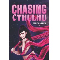 Chasing Cthulhu by Bebe Harper EPUB & PDF