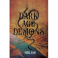 Dark Age Demons by Neil Kay EPUB & PDF