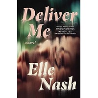 Deliver Me by Elle Nash EPUB & PDF