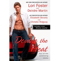 Double the Heat by Lori Foster EPUB & PDF