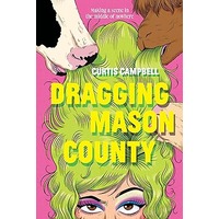 Dragging Mason County by Curtis Campbell EPUB & PDF