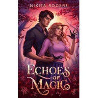 Echoes of Magic by Nikita Rogers EPUB & PDF