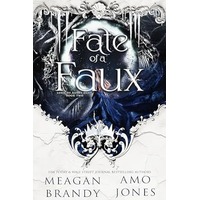 Fate of a Faux by Meagan Brandy EPUB & PDF