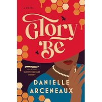 Glory Be by Danielle Arceneaux EPUB & PDF