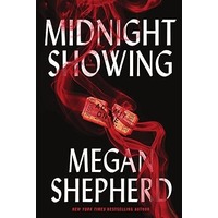 Midnight Showing by Megan Shepherd EPUB & PDF