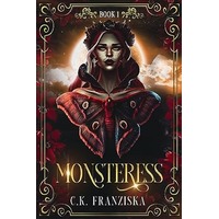 Monsteress by C.K. Franziska EPUB & PDF