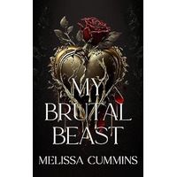 My Brutal Beast by Melissa Cummins EPUB & PDF