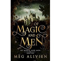 Of Magic and Men by Meg Alivien EPUB & PDF