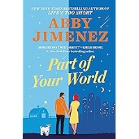 Part of Your World by Abby Jimenez EPUB & PDF