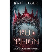 Red Reign by Kate Seger EPUB & PDF