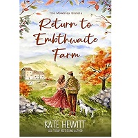 Return to Embthwaite Farm by Kate Hewitt EPUB & PDF