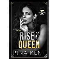 Rise of a Queen by Rina Kent EPUB & PDF