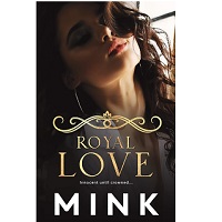 Royal Love by MINK EPUB & PDF