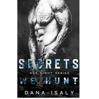 Secrets We Hunt by Dana Isaly EPUB & PDF