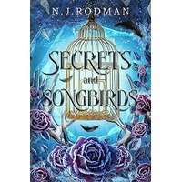 Secrets and Songbirds by N.J. Rodman EPUB & PDF
