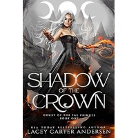 Shadow of the Crown by Lacey Carter Andersen EPUB & PDF