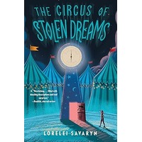 The Circus of Stolen Dreams by Lorelei Savaryn EPUB & PDF