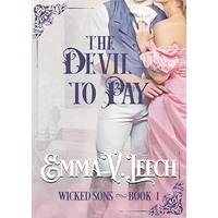 The Devil to Pay by Emma V Leech EPUB & PDF
