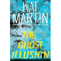 The Ghost Illusion by Kat Martin EPUB & PDF