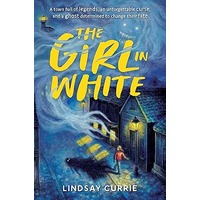 The Girl in White by Lindsay Currie EPUB & PDF