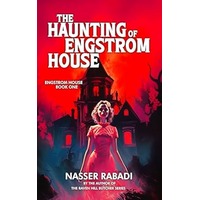 The Haunting of Engstrom House by Nasser Rabadi EPUB & PDF