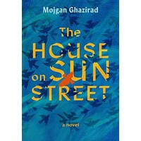 The House on Sun Street by Mojgan Ghazirad EPUB & PDF