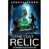 The Lost Relic by Joshua James EPUB & PDF
