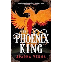 The Phoenix King by Aparna Verma EPUB & PDF
