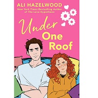 Under One Roof by Ali Hazelwood EPUB & PDF