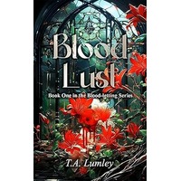 Blood Lust by T.A. Lumley EPUB & PDF