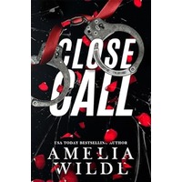 Close Call by Amelia Wilde EPUB & PDF