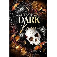 Dark King by SE Traynor EPUB & PDF