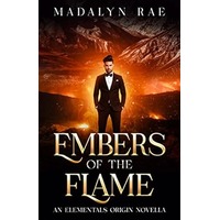 Embers of the Flame by Madalyn Rae EPUB & PDF