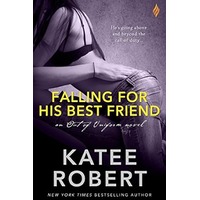 Falling For His Best Friend by Katee Robert EPUB & PDF