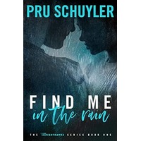 Find Me in the Rain by Pru Schuyler EPUB & PDF