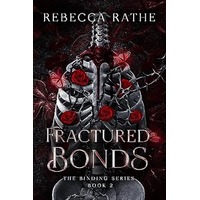 Fractured Bonds by Rebecca Rathe EPUB & PDF
