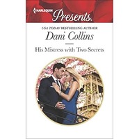 His Mistress with Two Secrets by Dani Collins EPUB & PDF