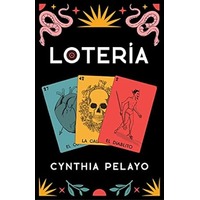 Lotería by Cynthia Pelayo EPUB & PDF