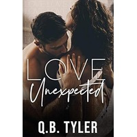 Love Unexpected by Q.B. Tyler EPUB & PDF