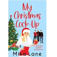 My Christmas Cock-Up by Mika Lane EPUB & PDF