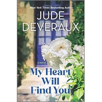 My Heart Will Find You by Jude Deveraux EPUB & PDF