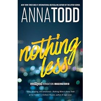 Nothing Less by Anna Todd EPUB & PDF