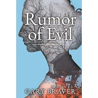 Rumor of Evil by Gary Braver EPUB & PDF