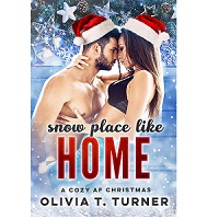Snow Place Like Home by Olivia T. Turner EPUB & PDF