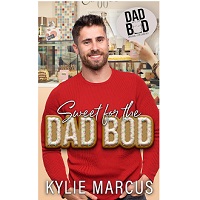 Sweet for the Dad Bod by Kylie Marcus EPUB & PDF