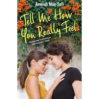 Tell Me How You Really Feel by Aminah Mae Safi EPUB & PDF