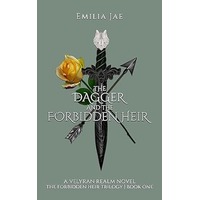 The Dagger And The Forbidden Heir by Emilia Jae EPUB & PDF