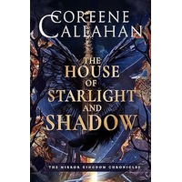 The House of Starlight & Shadow by Coreene Callahan EPUB & PDF